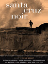 Imagen de portada para Santa Cruz Noir